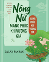 Nông Nữ Mang Phúc Khí Vượng Gia