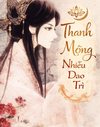 Thanh Mộng Nhiễu Dao Trì