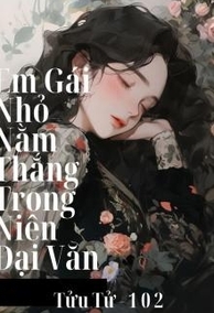 Trà Xanh Em Gái Nhỏ Nằm Thắng Trong Niên Đại Văn