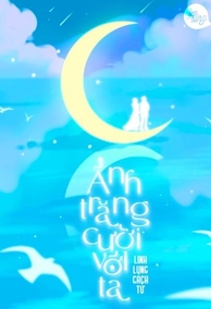 Ánh Trăng Cười Với Anh