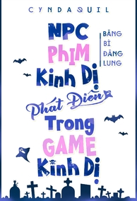 NPC Phim Kinh Dị Phát Điên Trong Trò Chơi Kinh Dị