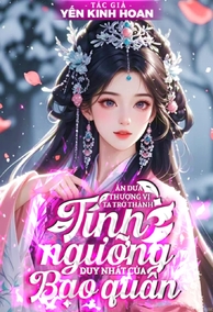 Ăn Dưa Thượng Vị, Ta Trở Thành Tín Ngưỡng Duy Nhất Của Bạo Quân