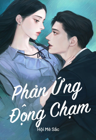 Phản Ứng Động Chạm (H)