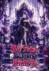 Bà Trùm Game Kinh Dị