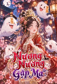 Nương Nương Gặp Ma