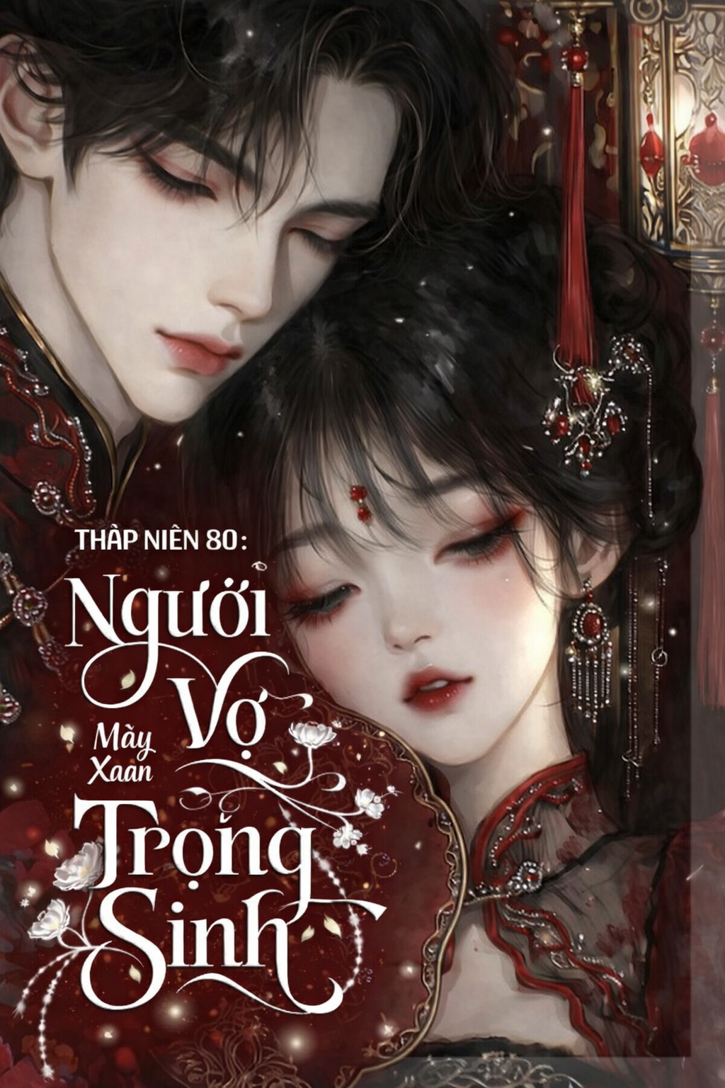 Thập Niên 80: Người Vợ Trọng Sinh